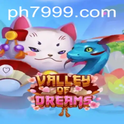 Exploring the Enchanting World of ValleyofDreams: A New Gaming Phenomenon